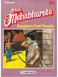 Seri Mahabharata: Sayembara Putri Pancala