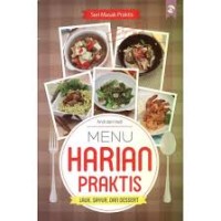 Seri Masak Praktis: Menu Harian Praktis