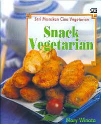 Seri Masakan Cina Vegetarian: Snack Vegetarian