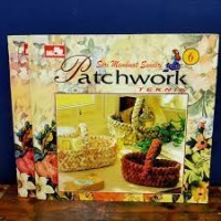 Seri Membuat Sendiri: Patchwork Teknik [6]