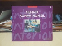 Seri Menata Rumah: Menata Rumah Mungil