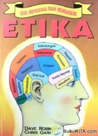 Seri Mengenal dan Memahami: Etika