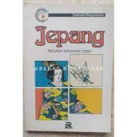 Seri Mengenal dari Dekat: Jepang Negara Matahari Terbit