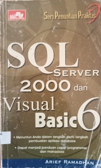 Seri Penuntun Praktis: SQL Server 2000 & VB6