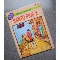 Seri Orang Kudus [8]: Santo Pius X