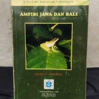 Seri Panduan Lapangan - LIPI: Amfibi Jawa & Bali