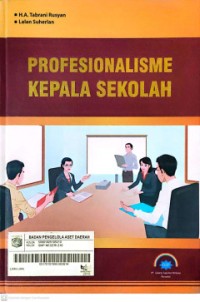 Seri Peningkatan Mutu Pendidikan: Profesionalisme Kepala Sekolah [Jilid 3]
