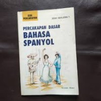 Seri Percakapan: Percakapan Dasar Bahasa Spanyol