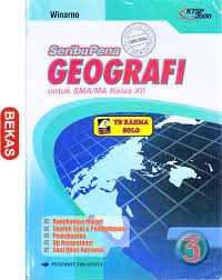 Seri Seribupena Geografi [Jilid 3]: untuk SMA/MA Kls. XII [Standar Isi KTSP th. 2006]
