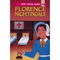 Seri Tokoh Dunia [15]: Florence Nightingale