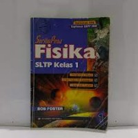 Seribupena Fisika SLTP [Jilid 1]: Kls. I [Kur. th. 1994 Suplemen GBPP th. 1999]