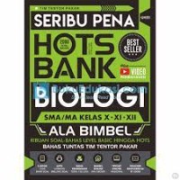 Seribu Pena Hots Bank Biologi SMA/MA Kls X, XI, XII