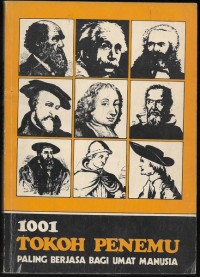 Seribu Satu Tokoh Penemu Paling Berjasa Bagi Umat Manusia