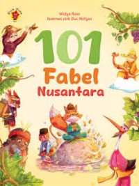 Seratus Satu Fabel Nusantara
