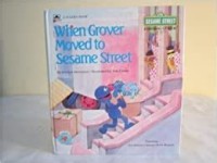 Sesame Street: When Grover Moved to Sesame Street
