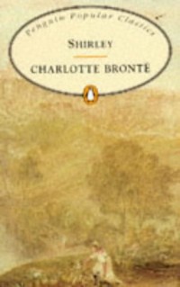 Penguin Popular Classics: Shirley