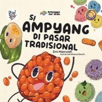 Image of Si Ampyang di Pasar Tradisional