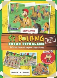 Si Bocah Petualang : 7 Cerita Seru di Negeri Naga Purba