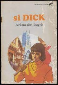 Si Dick : Ceritera dari Inggris