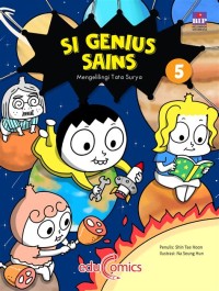 Si Genius Sains [5] : Mengelilingi Tata Surya