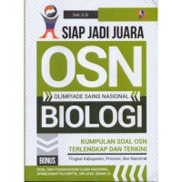 Siap Jadi Juara Olimpaiade Sains Nasional Biologi