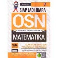 Siap Jadi Juara OSN Matematika untuk SMA Sederajat