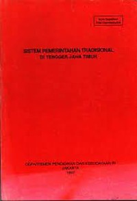 Sistem Pemerintahan Tradisional di Tengger Jawa Timur