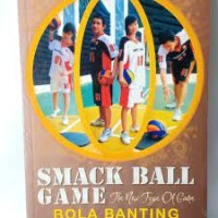 Smack Ball Game: The New Type of Game Bola Banting