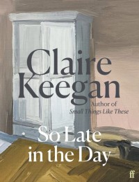 Image of So Late In The Day