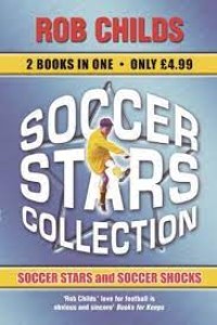 Soccer Stars Collection: Including Soccer Stars and Soccer Shocks