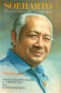 Soeharto: Pikiran, Ucapan, dan Tindakan Saya