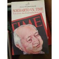 Soeharto vs Time: Pencarian dan Penemuan Kebenaran