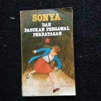 Sonya dan Pasukan Pengawal Perbatasan