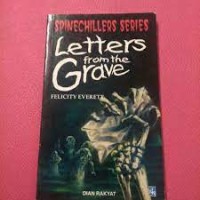 Spinechillers Series: Letters From the Grave