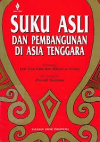 Suku Asli dan Pembangunan di Asia Tenggara