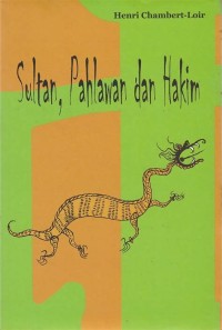 Sultan, Pahlawan dan Hakim