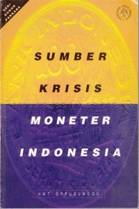 Sumber Krisis Moneter Indonesia