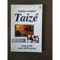 Sumber-sumber Taize; Tiada Kasih Yang Lebih Agung