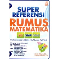 Super Referensi: Rumus Matematika SD-SMP-SMA