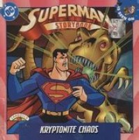 Superman : Kryptonite Chaos