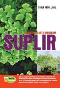 Seri Tanaman Hias: Suplir