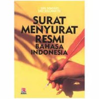 Surat - Menyurat Resmi Bahasa Indonesia