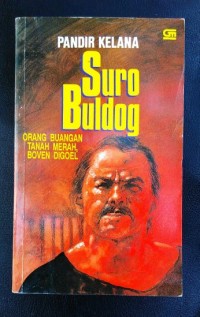 Suro Buldog: Orang Buangan Tanah Merah, Boven Digoel