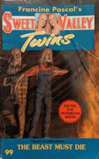 Sweet Valley Twins: the Beast Must Die