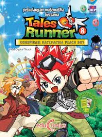 Tales Runner [8] : Konspirasi Matematika Peach Boy