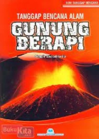 Tanggap Bencana Alam : Gunung Berapi