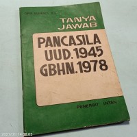 Tanya Jawab Pancasila UUD 1945 GBHN 1978