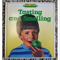 Tasting and Smelling