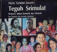 Teguh Srimulat: Berpacu dalam Komedi & Melodi