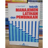 Teknik Manajemen Latihan dan Pembinaan